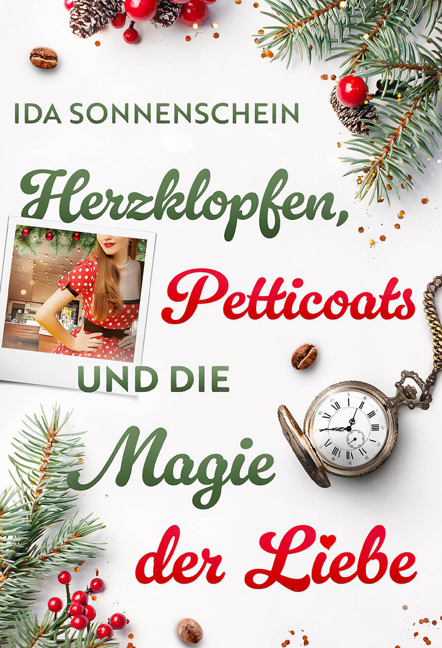 Herzklopfen, Petticoats und die Magie der Liebe